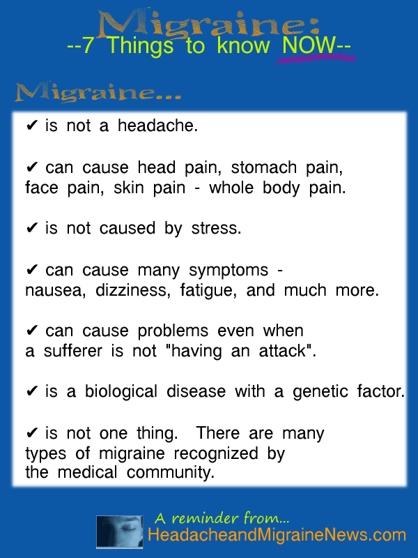 Migraine: 7 Things to Know NOW