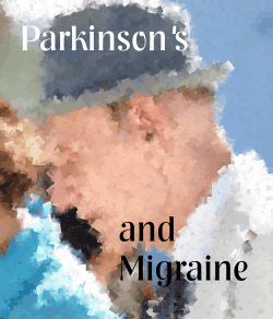 Parkinson's Disease and Migraine