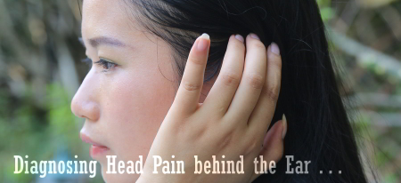 Diagnosing Head Pain Behind the Ear