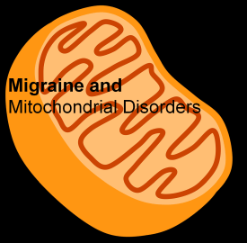 Migraine and mitochondrial disorders