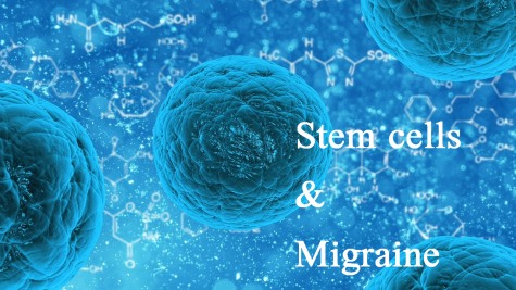 Stem cells & Migraine